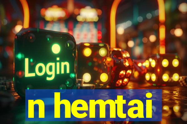 n hemtai